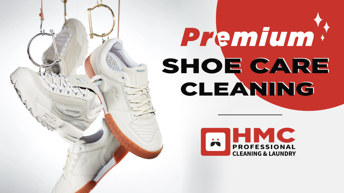 Premium Shoe Care & Cleaning HMC Professional Cleaning & Laundry